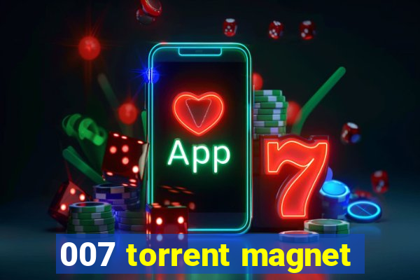 007 torrent magnet